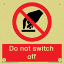 do-not-switch-off-prohibition-sign~